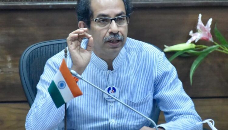 Chief Minister Uddhav Thackeray